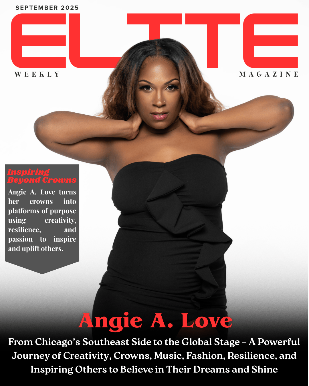 Angie A. Love: The Woman Who Wears Many Crowns