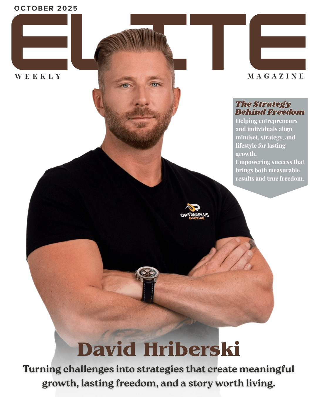 The Story Behind the Strategy: How David Hriberski Builds Growth and Freedom