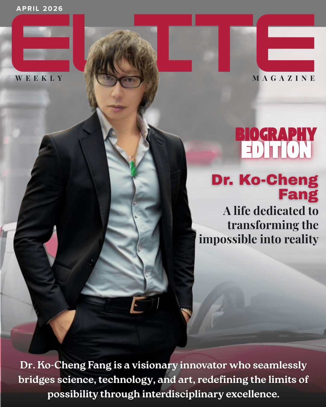 Dr. Ko-Cheng Fang: The Architect of Interdisciplinary Innovation